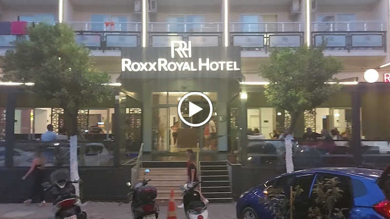 KUSADASİ ROXX ROYAL HOTEL KONAKLAMA